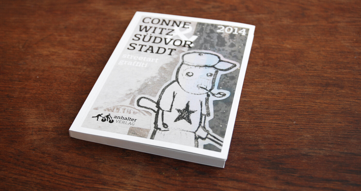 Connewitz & Südvorstadt – streetart graffiti 2014 Connewitz & Südvorstadt – streetart graffiti 2014